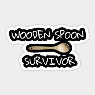 Wooden spoon survivor Sticker